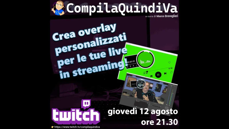 Crea overlay personalizzate per le tue live in streaming - Parte 1 (Live Coding)