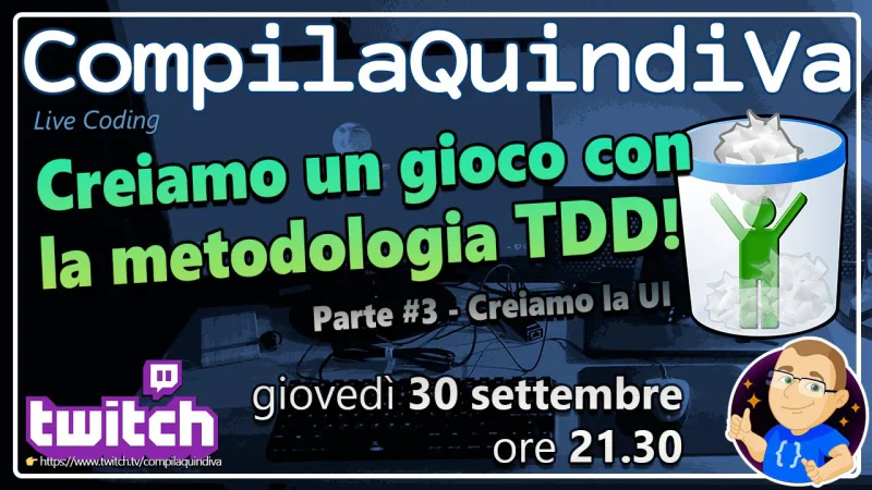 Creiamo un gioco con la metodologia TDD - Parte 3 (Live Coding)