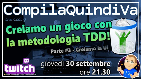 Creiamo un gioco con la metodologia TDD - Parte 3 (Live Coding)