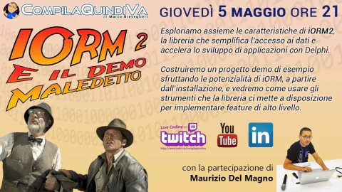 iORM 2 e il demo maledetto: creiamo assieme un progetto con iORM (Live Coding)