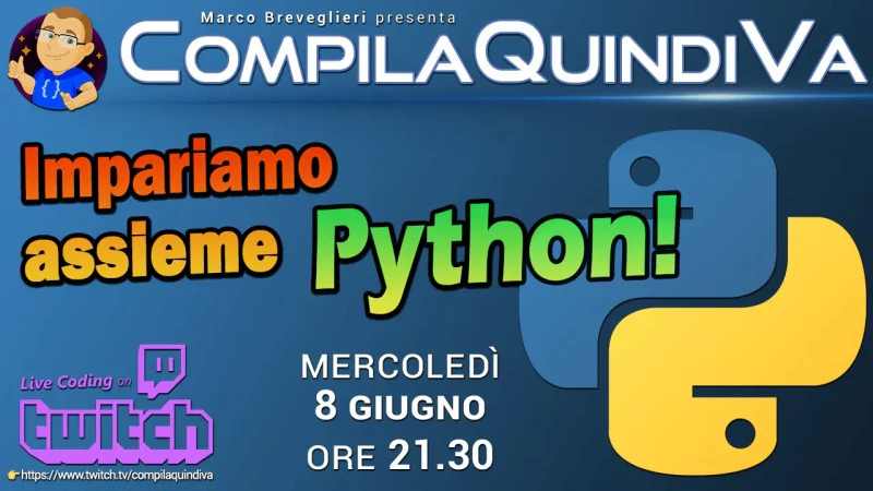 Impariamo Python assieme - Episodio 1: primi passi (Live Coding)