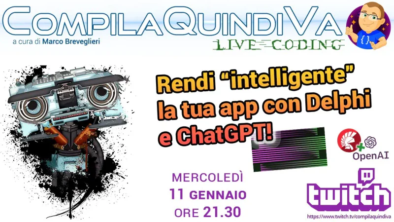 Rendi 'intelligente' la tua app con Delphi e ChatGPT (Live Coding)