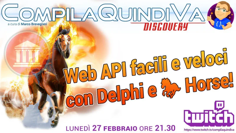 Web API facili e veloci con Delphi e Horse Web Framework (Discovery)