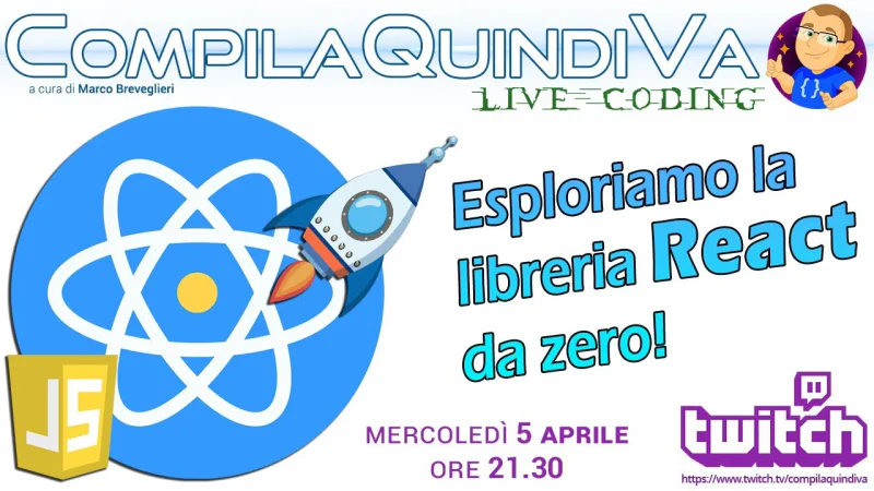 Esploriamo la libreria React da zero (Live Coding)