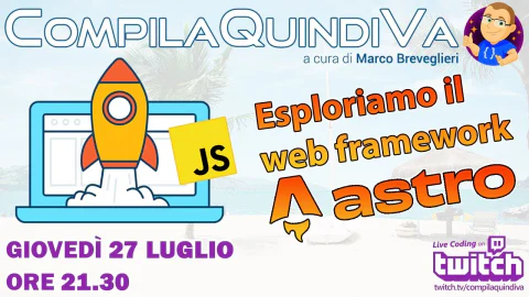 Esploriamo il web framework Astro - Parte 1/2 (Live Coding)