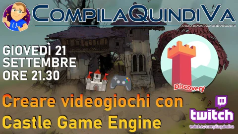 Creiamo videogiochi con Castle Game Engine, motore free, opensource e cross-platform (Discovery)