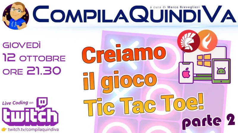 Creiamo il gioco Tic Tac Toe con Delphi - Parte 2 (Live Coding)