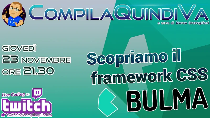 Scopriamo assieme il framework CSS Bulma (Live Twitch)