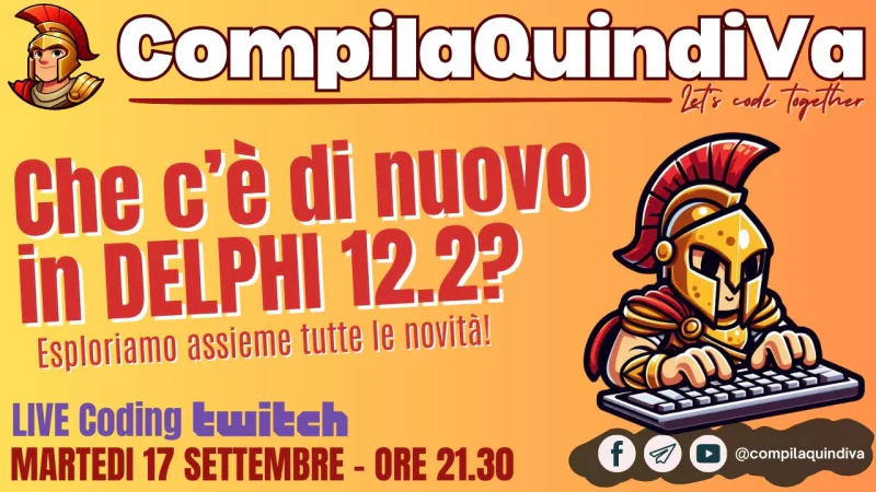 Le novità di Delphi 12.2: proviamo tutte le funzionalità in diretta! (Live Coding)