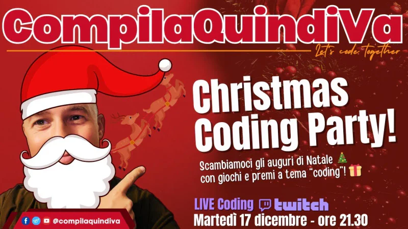 Coding party di Natale! Programmazione, giochi e regalini in live! (Live Twitch)