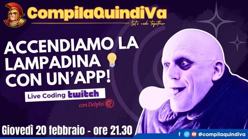 Accendiamo una lampadina con la nostra app (Live Coding)