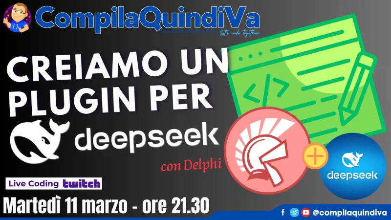 DeepSeek: creiamo un plugin per integrarlo in Delphi, ep. 1 (Live Coding)