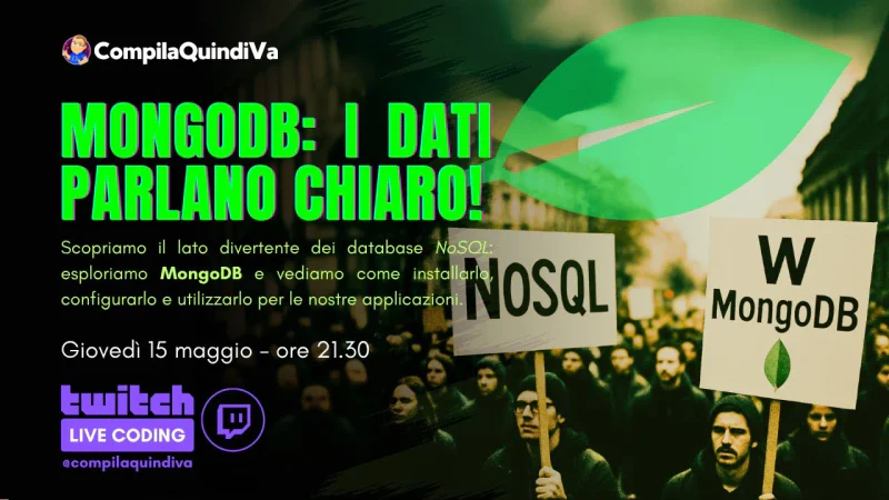 MongoDB: i dati parlano chiaro! Scopriamo il lato divertente dei database NoSQL (Live Coding)