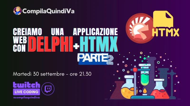 Creiamo un'applicazione web con Delphi e HTMX, parte 2 (Live Coding)