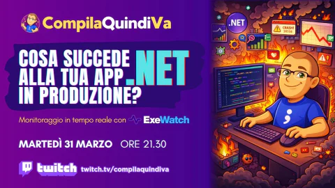 Cosa succede alla tua app .NET in produzione? Scoprilo con ExeWatch (Live Coding)