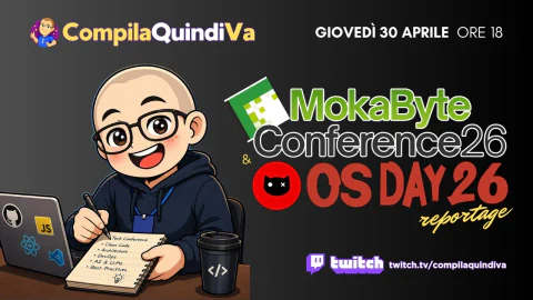 Il racconto di MokaByte Conference 26 e OS Day 26 (Reportage)