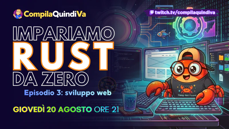 Impariamo Rust da zero - Episodio 3: sviluppo web