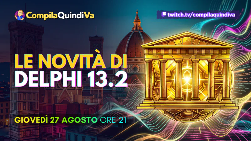 Le novità di Delphi 13.2 Florence