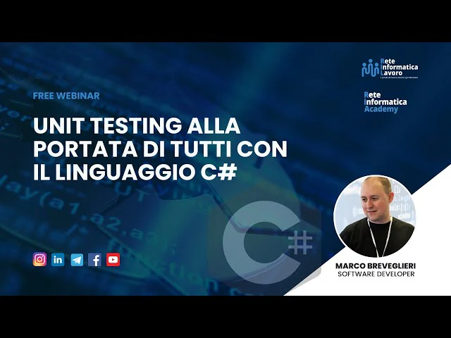 Webinar - Unit Testing alla portata di tutti con il linguaggio C#