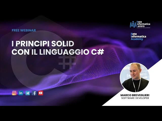 Webinar - I principi SOLID con il linguaggio C#