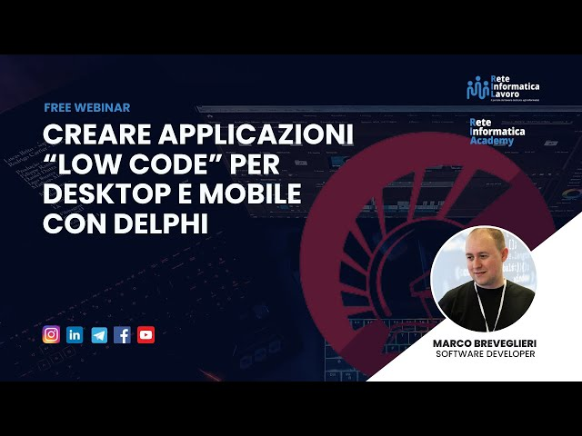 Webinar - Creare applicazioni low code per desktop e mobile con Delphi (replay)