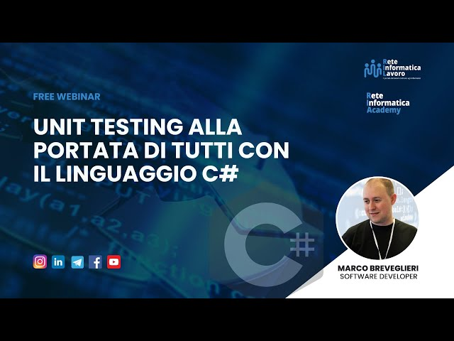 Webinar - Unit Testing alla portata di tutti con il linguaggio C#
