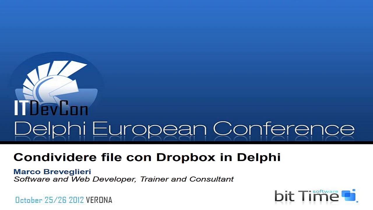 Locandina dell'evento ITDevCon 2012 - Condividere file con Dropbox in Delphi