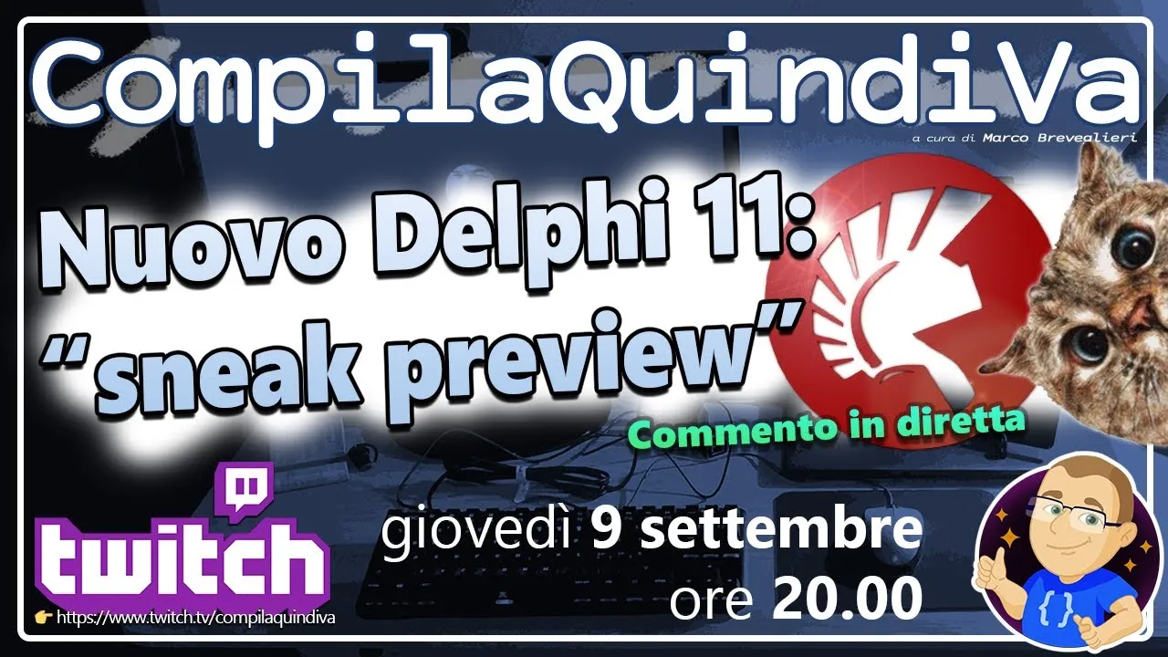 Delphi 11 Sneak Preview: commentiamola assieme (Just Chatting)