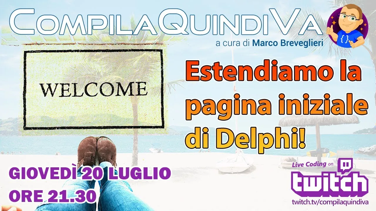 Estendiamo la pagina iniziale (Welcome Page) di Delphi (Live Coding)