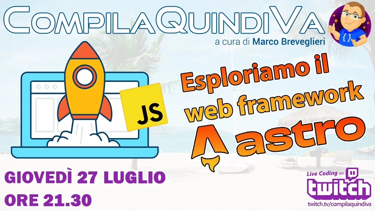 Esploriamo il web framework Astro - Parte 1/2 (Live Coding)