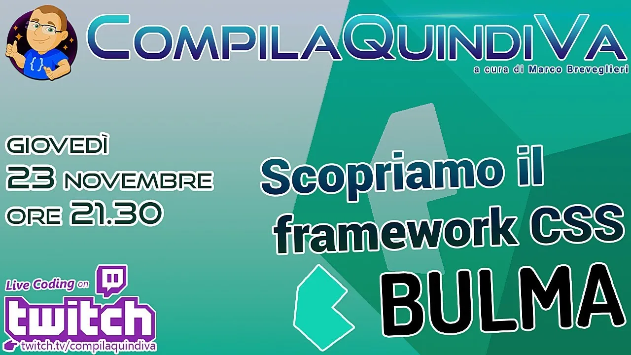 Scopriamo assieme il framework CSS Bulma (Live Twitch)
