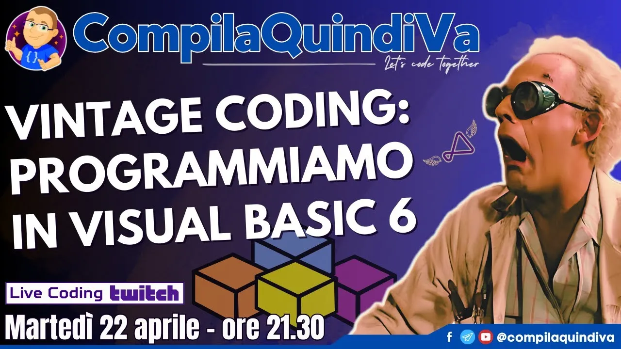 Vintage coding: programmiamo in Visual Basic 6! (Live Coding)
