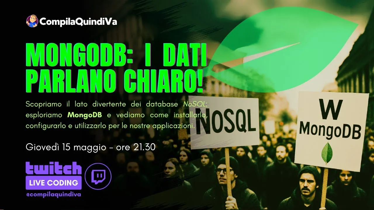 MongoDB: i dati parlano chiaro! Scopriamo il lato divertente dei database NoSQL (Live Coding)