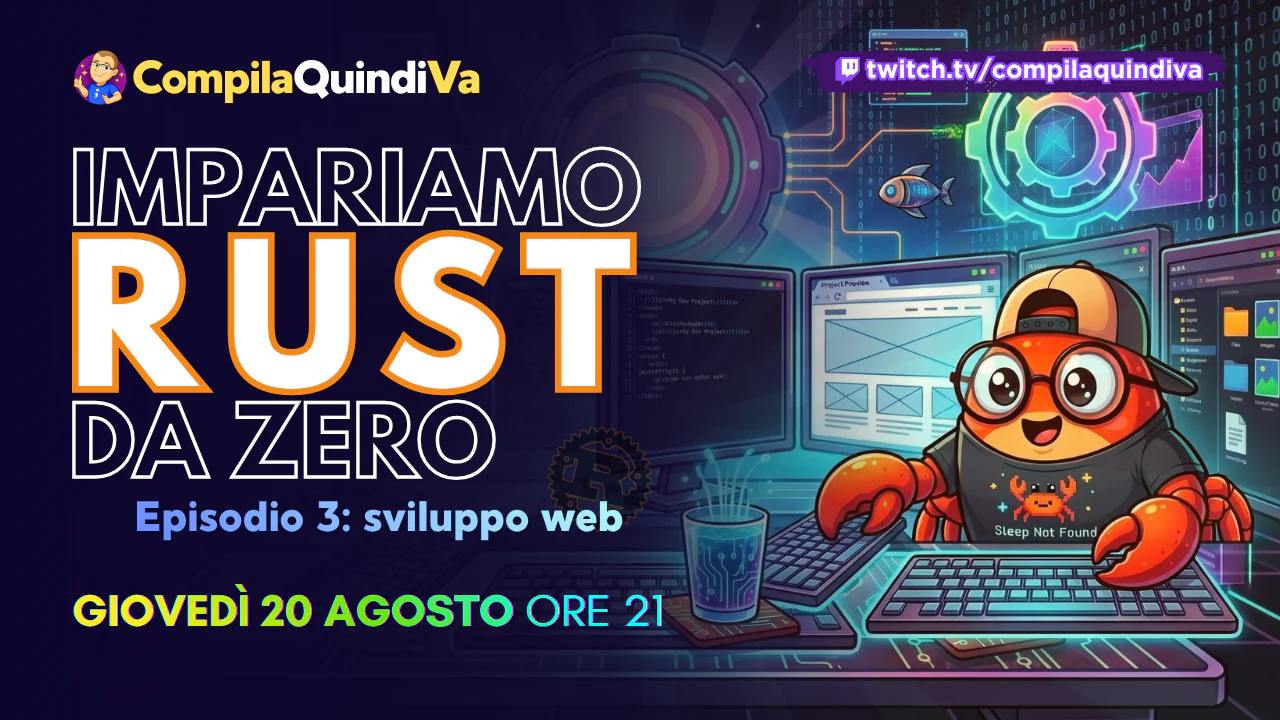 Impariamo Rust da zero - Episodio 3: sviluppo web